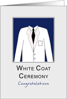 White Coat Ceremony Congratulations Greeting Card-WCC card