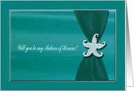 Starfish on Aqua Ribbon with Silver Trim, Matron of Honour card