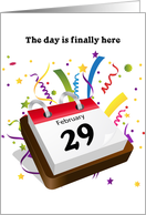February 29th, Leap Year Birthday Calendar with Streamers card