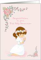 Congratulatons Communion Brunette Girl and Flowers card