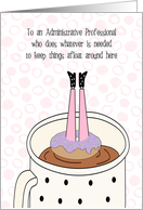 Administrative Professional Head First in Coffee with Donut Humorous card