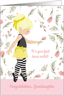 For Granddaughter First Dance Recital with Ballerina in Yellow card