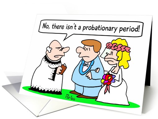 No probation for weddings - congratulations card (737622)