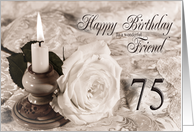 Friend 75th Birthday Traditional card