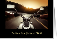 Passed My Driver’s Test For Motorcycle License card