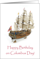 Happy Birthday on Columbus Day With Spanish Galleon card