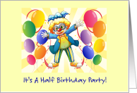 Half Birthday Party Invitation With Clown And Balloons card