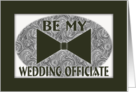 Be My Wedding Officiate-Bow Tie card