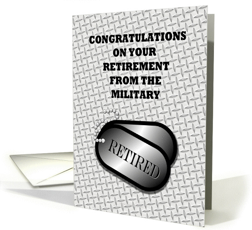 Congratulations-Retirement From The Military-Dog Tag card (923083)