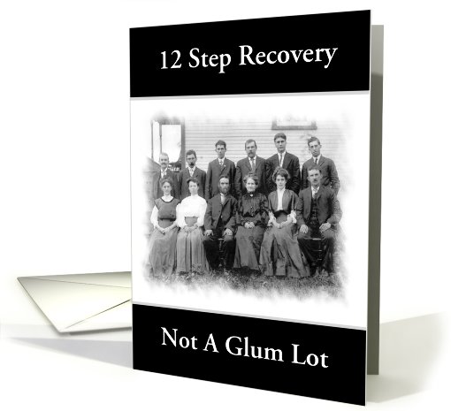 12-Step Recovery Humor-Group Photo-Custom card (950381)
