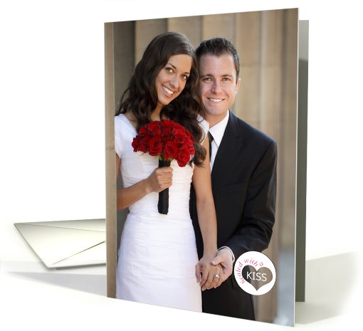 Sealed with a KISS Just Married custom photo card (893506)