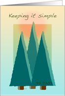 12 Step Recovery 90 Days 3 Months Trees Keeping it Simple card