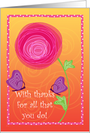 Administrative Professionals Day Flower and Butterflies with Thanks card