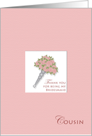 Thanks Cousin Bridesmaid card