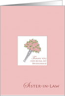 Thanks Sister-in-Law Bridesmaid card