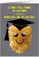 Grandson High School Graduation Congratulations Funny Tater Tot card