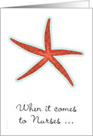 Retired Nurse Nurses Day Seastar Starfish You’re Still a Star! card