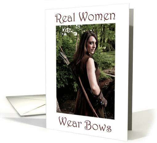 Real Women Wear Bows, Women's Archery card (946493)