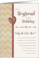To Boyfriend on Birthday, Why Do I Love You? card