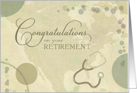 Doctor Retirement Congratulations Neutral Colors with Stethoscope card