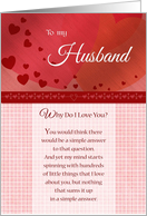 Anniversary to Husband Romantic Why Do I Love You card