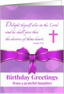 For Mom from Daughter Birthday with Psalm 37 4 Scripture card