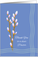 Pastor Thank You Sympathy with Pussy Willow Branches Illustration card