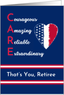 For Retired Nurse Nurses Day with CARE Acronym and Patriotic Heart card