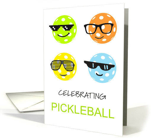 National Pickleball Day August 8 Pickleballs with Sunglasses card
