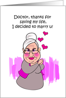 National Doctors’ Day, old lady want to marry the doctor saved her card