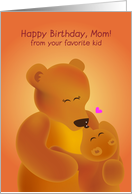 happy birthday, mom! from your favorite kid. cute brown bear kiss card