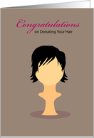 Congratulations On donating your hair, hair wig card