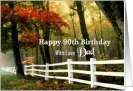 90th Birthday / Dad - Autumn Trees and Fence Landscape card