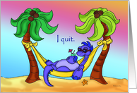 I quit - Dinosaur at the Beach Retirement Party Invitation card