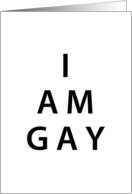 i am gay : coming out announcement card