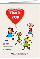 Teacher Thank You Kids with Heart Balloon Custom Text card