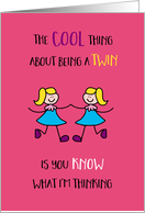 Twins Day Sisters Stick Figures Know What I’m Thinking card