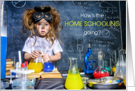 Home Schooling Self Isolation Coronavirus Humor card