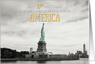 Congratulations 10th Anniversary of U S Citizenship Liberty New York card