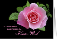 Daughter Nurses Week Pink Rose Custom Text card