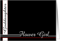 Goddaughter, be my Flower Girl card