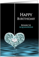 Birthstone, Birthday, MARCH, Aquamarine Heart card