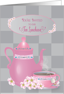 Invitation, Tea Luncheon, Pink Teapot and Cup of Tea, Flowers on Gray card