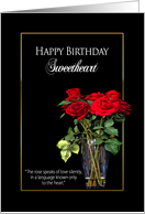 Birthday, Sweetheart, Ruby Red Roses, Flowers, Quote of Love card