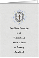 Installation Invitations for Bishop. Cross, Custom Text card