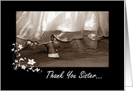 Thank You Sister - Maid Of Honor card