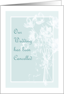 Wedding Cancellation, White Flowers card