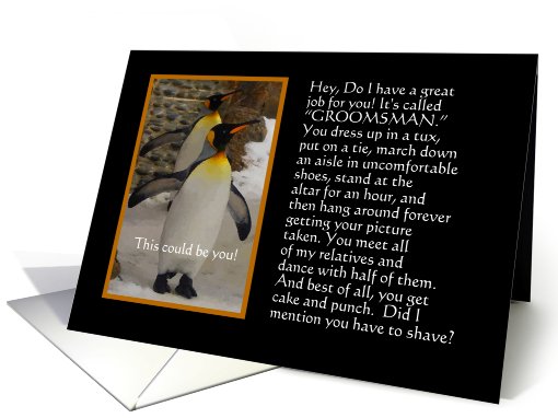 Will you be my Groomsman Penguin Humor card (516617)