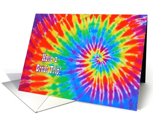 Tie-Dye Have a Great Trip card (704661)