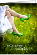 Will You Be My Maid of Honor Green Wedding Shoes card